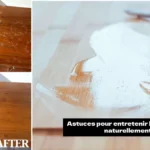 astuces entretien meubles
